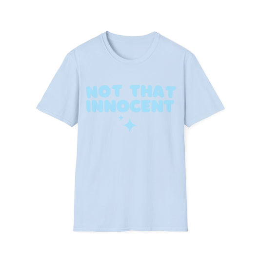 Not That Innocent Tee – Sky Blue Edition | Cool Y2K Pop Princess Nostalgia Shirt