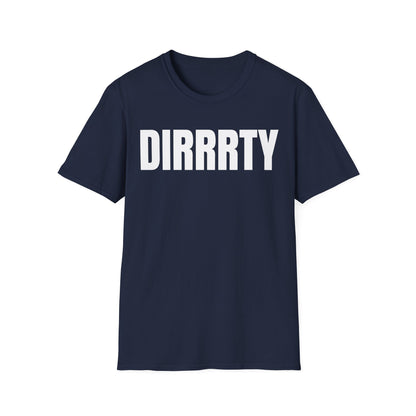 DIRRRTY Tee — Pop Diva Edition | Bold Y2K Graphic Shirt