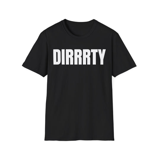 DIRRRTY Tee — Pop Diva Edition | Bold Y2K Graphic Shirt