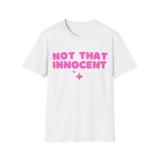 Not That Innocent Tee – Bubblegum Pink Edition | Pop Princess Y2K Graphic Shirt