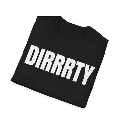 DIRRRTY Tee — Pop Diva Edition | Bold Y2K Graphic Shirt