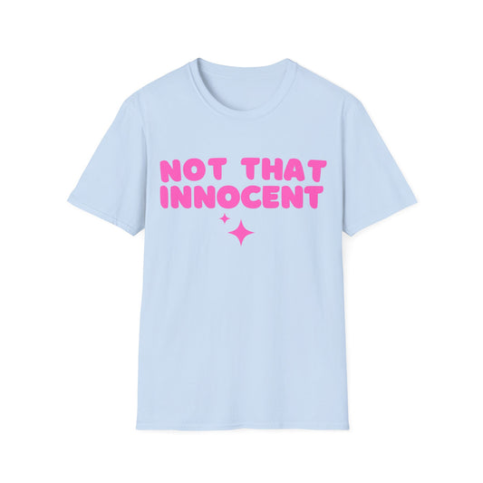 Not That Innocent Tee – Bubblegum Pink Edition | Pop Princess Y2K Graphic Shirt